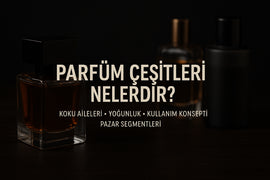 parfüm çeşitleri